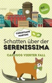 Cover von Schatten über der Serenissima - Carusos vierter Fall