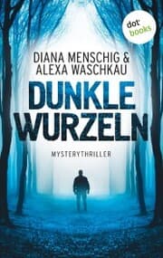 Cover von Dunkle Wurzeln