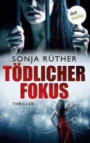 Cover von Tödlicher Fokus