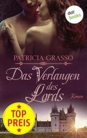 Cover von Das Verlangen des Lords - Devereux-MacArthur-Reihe: Band 4
