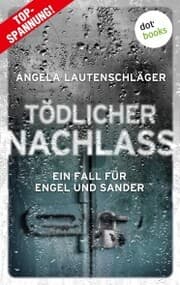 Cover von Tödlicher Nachlass