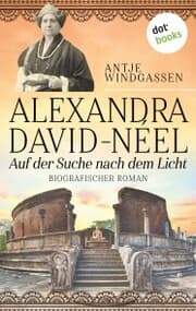 Cover von Alexandra David-Néel: Auf der Suche nach dem Licht