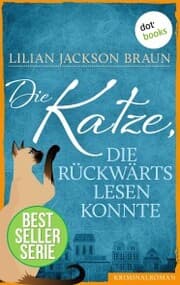 Cover von Die Katze, die rückwärts lesen konnte - Band 1