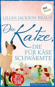 Cover von Die Katze, die für Käse schwärmte - Band 18