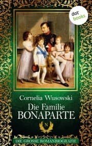 Cover von Die Familie Bonaparte