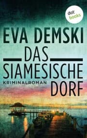 Cover von Das siamesische Dorf