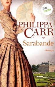 Cover von Sarabande: Die Töchter Englands - Band 4