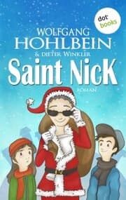 Cover von Saint Nick - Der Tag, an dem der Weihnachtsmann durchdrehte