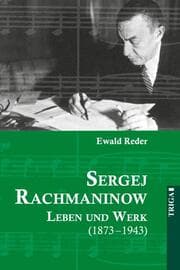 Cover von Sergej Rachmaninow - Leben und Werk (1873-1943)