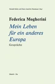 Cover von Federica Mogherini: Mein Leben für ein anderes Europa Gespräche