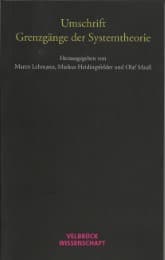 Cover von Umschrift - Grenzgänge der Systemtheorie