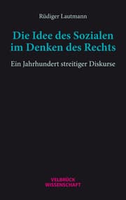 Cover von Die Idee des Sozialen im Denken des Rechts