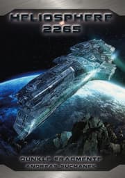 Cover von Heliosphere 2265: Der Fraktal-Zyklus 1 - Dunkle Fragmente