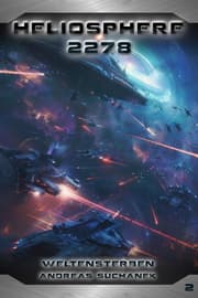 Cover von Heliosphere 2278: Weltensterben
