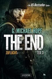 Cover von ZUFLUCHT (The End 3)