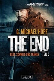 Cover von BLUT, SCHWEISS UND TRÄNEN (The End 5)