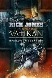 Cover von OPERATION ISKARIOT (Die Ritter des Vatikan 3)