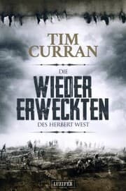 Cover von DIE WIEDERERWECKTEN DES HERBERT WEST