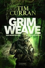 Cover von GRIMWEAVE - Das Monster der grünen Hölle
