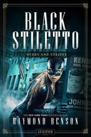 Cover von STARS AND STRIPES (Black Stiletto 3)