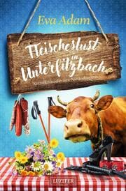 Cover von Fleischeslust in Unterfilzbach