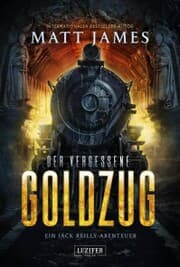 Cover von DER VERGESSENE GOLDZUG