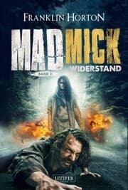 Cover von MAD MICK - WIDERSTAND