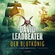 Cover von Der Blutkönig (Matt Drake Abenteuer 2)