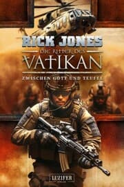 Cover von ZWISCHEN GOTT UND TEUFEL (Die Ritter des Vatikan 16)