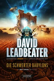 Cover von DIE SCHWERTER BABYLONS (Matt Drake Abenteuer 6)