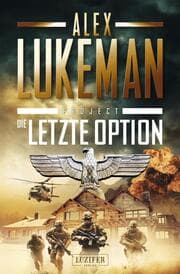 Cover von DIE LETZTE OPTION (Project 17)