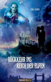Cover von Rückkehr ins Reich der Elfen