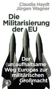 Cover von Die Militarisierung der EU