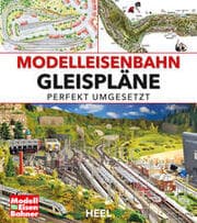 Cover von Modelleisenbahn - Gleispläne perfekt umgesetzt
