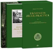 Cover von Eröffnete Jäger-Practica - oder der wohlgeübte und erfahrene Jäger