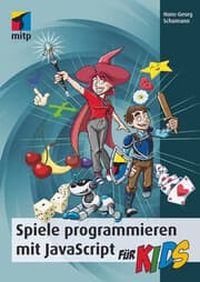 Cover von Spiele programmieren mit JavaScript für Kids