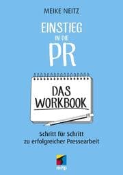 Cover von Einstieg in die PR - Das Workbook