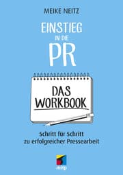 Cover von Einstieg in die PR - Das Workbook