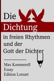 Cover von Die Dichtung in freien Rhythmen und der Gott der Dichter