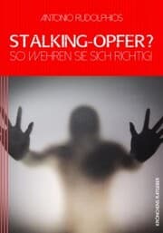 Cover von Stalking-Opfer? So wehren Sie sich richtig!
