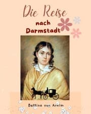 Cover von Die Reise nach Darmstadt