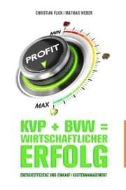 Cover von KVP + BVW = wirtschaftlicher Erfolg