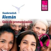 Cover von Kauderwelsch Guía de pronunciación Alemán - palabra por palabra