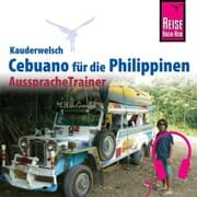 Cover von Reise Know-How Kauderwelsch AusspracheTrainer Cebuano (Visaya)