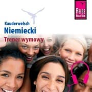 Cover von Kauderwelsch Trener wymowy Niemiecki - slowo w slowo