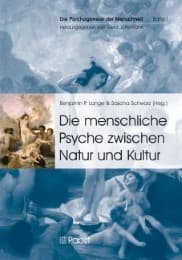 Cover von Die menschliche Psyche zwischen Natur und Kultur