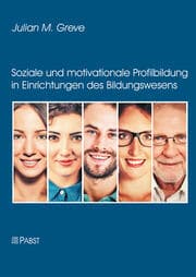 Cover von Soziale und motivationale Profilbildung in Einrichtungen des Bildungswesens