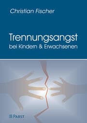 Cover von Trennungsangst bei Kindern und Erwachsenen