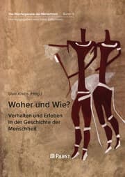 Cover von Woher und Wie? - Verhalten und Erleben in der Geschichte der Menschheit