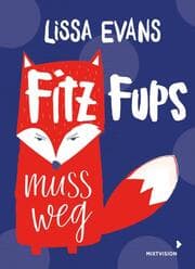 Cover von Fitz Fups muss weg